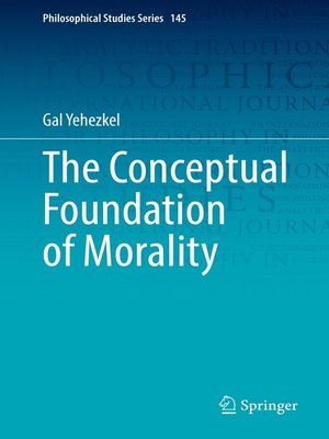 cover image of The Conceptual Foundation of Morality
